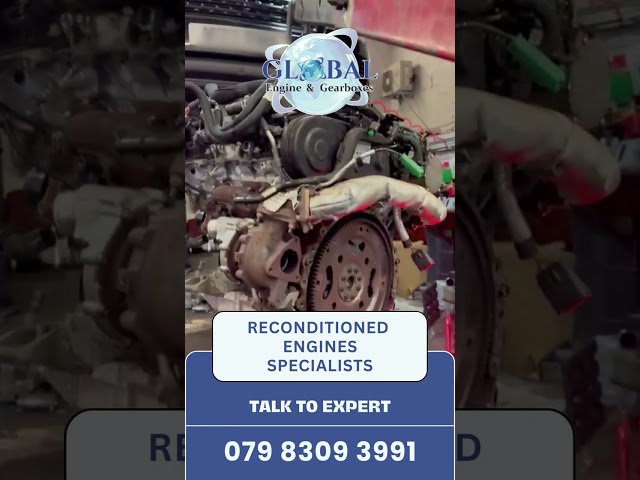 Reconditioned Engines Supply & Fit Service - Global Engines & Gearboxes