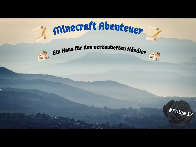 Abenteuer erleben in Minecraft#17 Hausbau^^