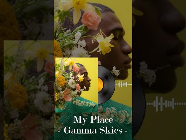 My Place - Gamma Skies #shortvideo