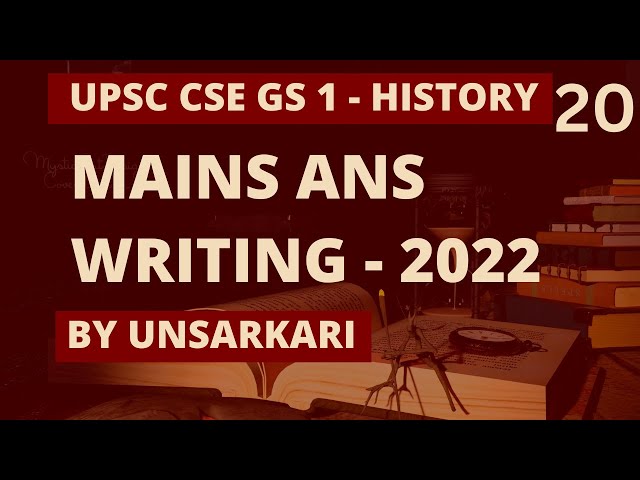 UPSC GS 1 - HISTORY 2022 PYQs | Mains Ans writing Discussion #upsc #cse #ias #prelims #gs #viral