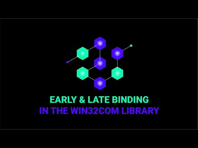 Early Vs Late Binding In Win32Com