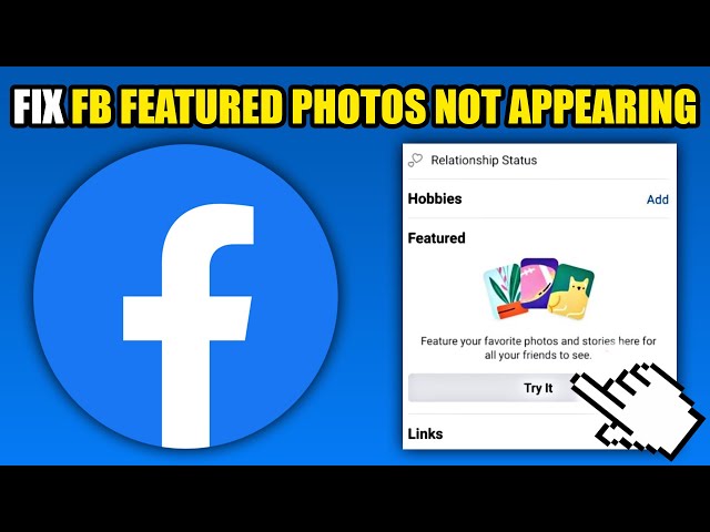How To Fix Facebook Featured Photos Not Appearing (2024)