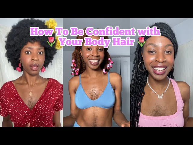 How To Be Confident with Your Body Hair 🌷💗