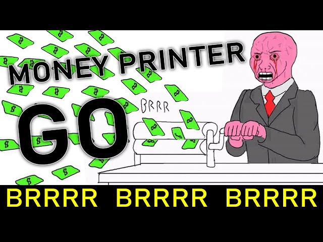 Too Bit To Fail - Money Printer Go