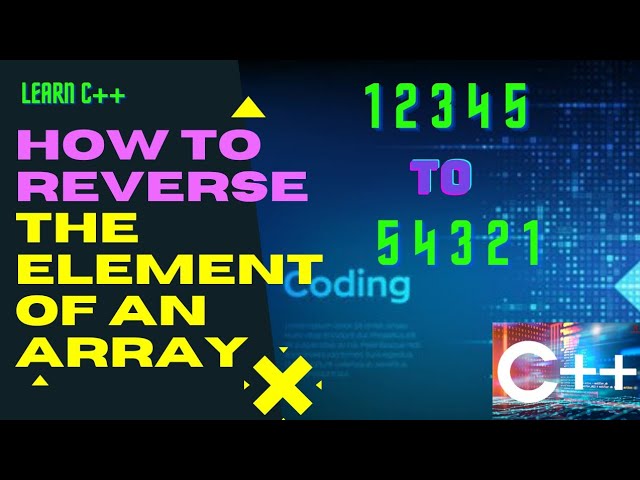 how to reverse an array in c++ | programming | coding | c++ program