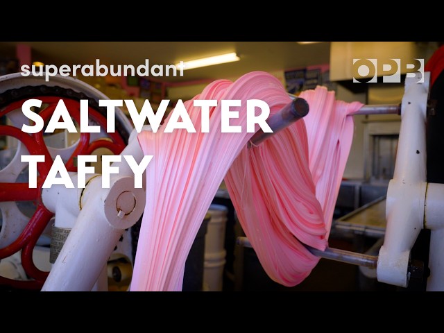 Saltwater taffy making inside a longtime Oregon coast family candy shop | Superabundant