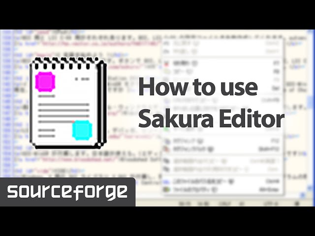 How to Use Sakura Editor for Windows