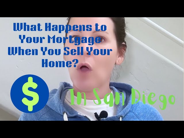 This is What Happens to Your Mortgage After You Sell? (619) 786-0973 | Trusted House Buyers |