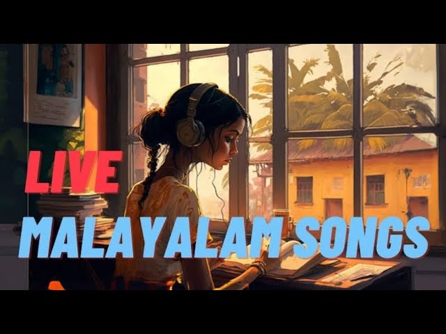 Malayalam | Tamil Cover Song Live : 24 Live Stream | Cover Songs | Relax | Relaxing |  Melody