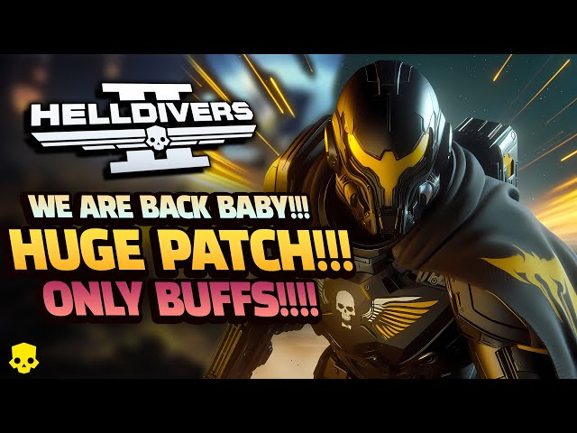Helldivers 2 BIGGEST PATCH EVER!!! It's Astonishingly PROMISING!!!