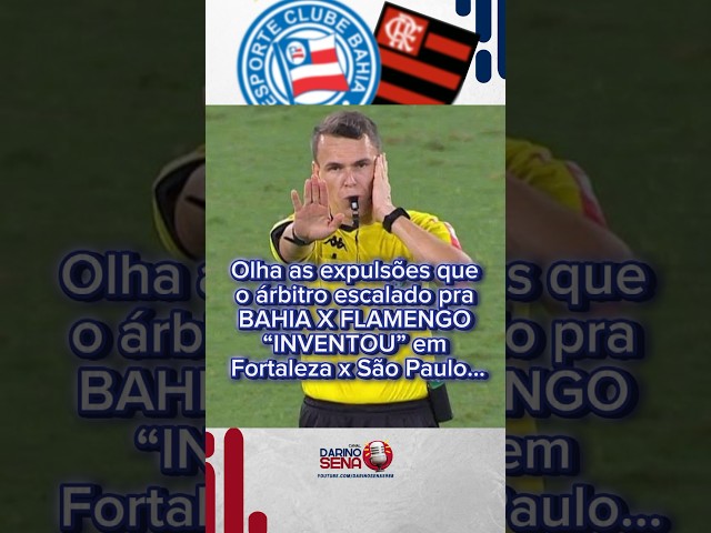 Alerta de árbitro ruim pra Bahia x Flamengo! #ecbahia #flamengo #saopaulo #fortalezaec #fortaleza