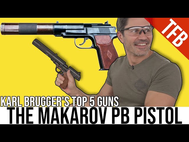 The Silenced Makarov PB! (Karl Brugger's Top 5 Guns)