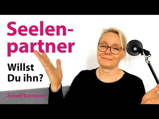 Seelenpartner TEST 💘 (Willst Du ihn wirklich?) - Annett Burmester