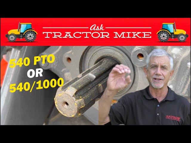 Demystifying Tractor PTO Speeds: 540 Versus 540/1000 RPM Explained!