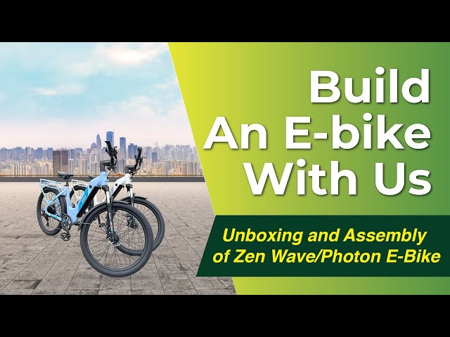Unboxing and Assembly Of Zen Wave/Photon E-bike