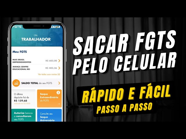 SAQUE FGTS - Como Sacar FGTS pelo Celular (QUALQUER BANCO)