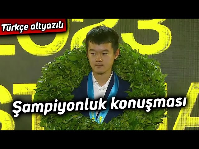 Ding Liren'in Şampiyonluk Konuşması [2023] (Türkçe Çeviri)