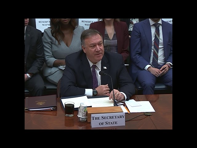 Secretary Pompeo Testifies before the House Foreign Affairs Committee