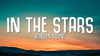 Benson Boone - In The Stars (Lyrics) by The Vibe Guide and more