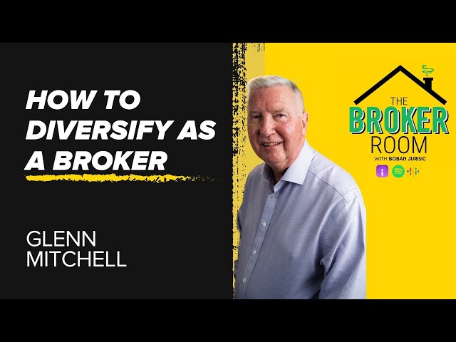 Glenn Mitchell | Broker Room Podcast