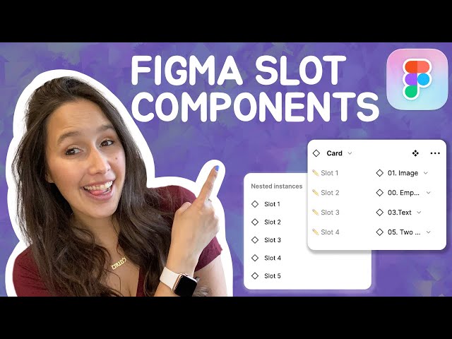 Figma Slot Components | Component Properties step-by-step