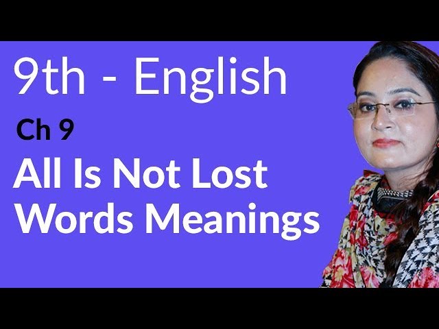 9th class  English, English Unit no 9 Words Meaning -CH 9 - Matric part 1 English