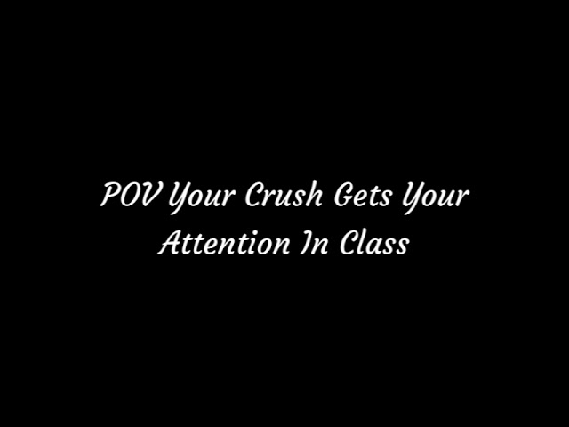 POV Your Crush Gets Your Attention In Class ASMR [M4A] [Talking] [Flirting] [Asking You Out]