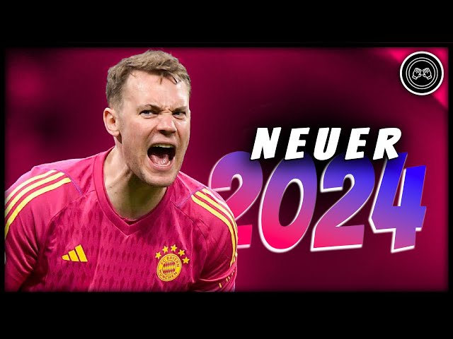 Manuel Neuer 2023/24 ● G.O.A.T ● Crazy Saves & Passes , Skills | FHD