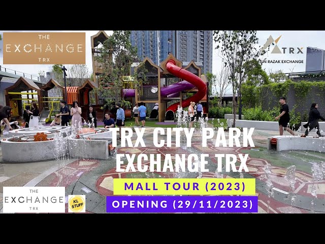 TRX City Park @ The Exchange TRX, Kuala Lumpur