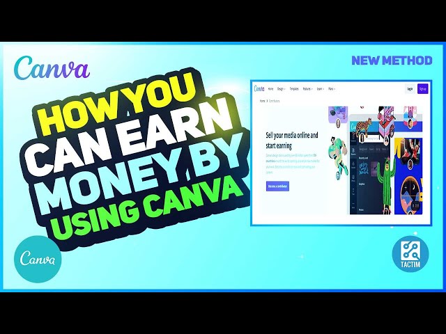 How You Can Earn Money by Using Canva 2023 - Basic tutorial