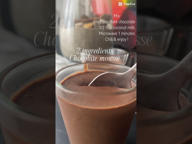 Yummy ! The easiest 2 Ingredient Chocolate Mousse Recipe #youtubeshorts  #dessert #chocolate