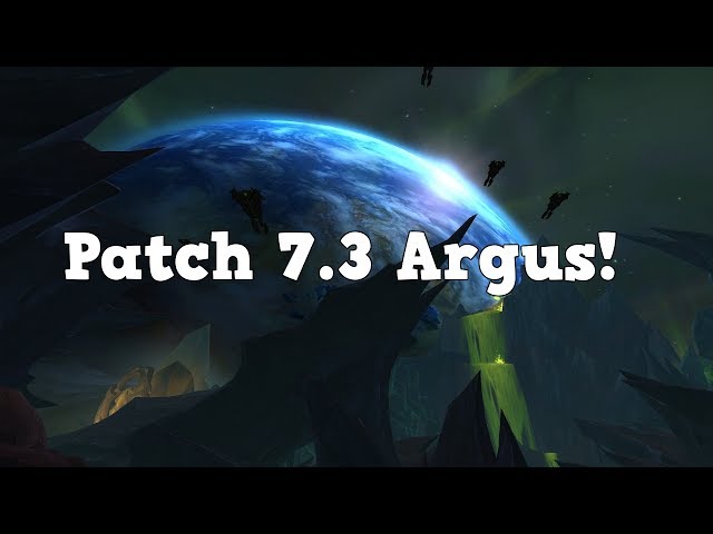 WoW Legion Patch 7.3 How to get to Argus / Questline part 1