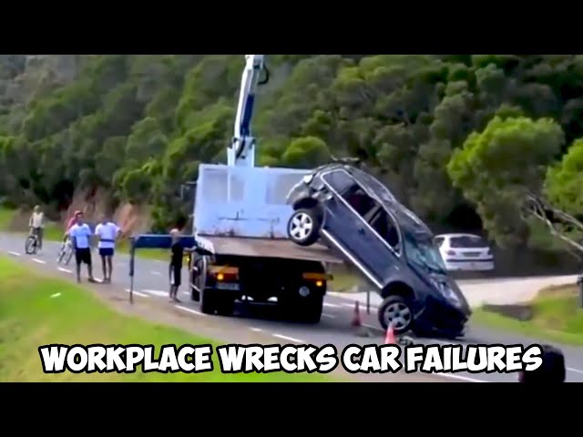Workplace Wrecks Car Failures Compilation