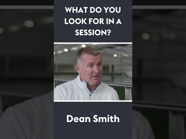 What do you expect from a training session? | Dean Smith 🗣 #shorts