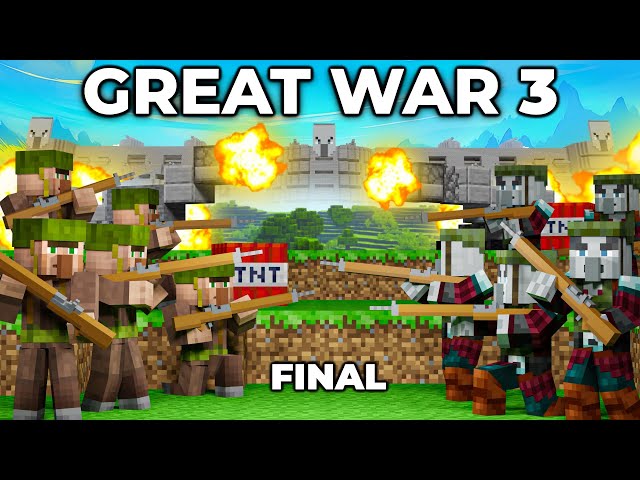 THE GREAT WAR of Villagers and Pillagers - Minecraft Story Part 3 FINAL