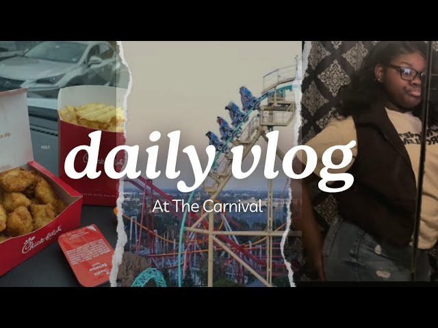 Daily Vlog 003 :At the Carnival; GRWM•CARNIVAL•FUN