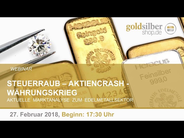 Steuerraub, Aktiencrash, Währungskrieg – Webinar mit M. Blaschzok (27.02.2018) HD