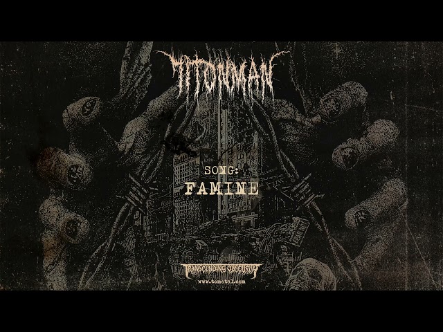 71TONMAN (Poland) - Famine (Sludge/Doom Metal) Transcending Obscurity Records