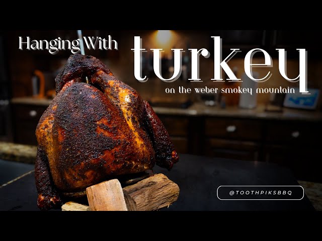 The Juiciest Turkey you'll ever make! Hanging Turkey on the WSM