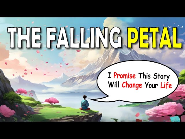 "The Falling Petal: A Powerful Zen Story" | Motivational Story | Inspirational Video |