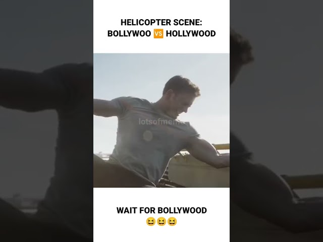 helicopter scene bollywood vs Hollywood funny scene must watch #bollywood #shorts #meme #hollywood