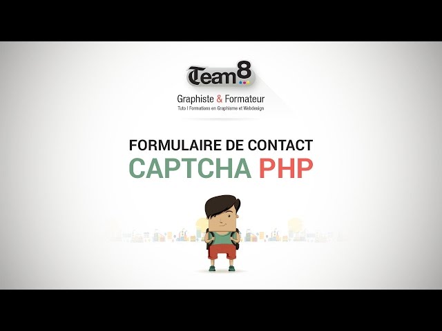[TUTO] CRÉER UN FORMULAIRE DE CONTACT & CAPTCHA PHP + ENVOI DE MAIL