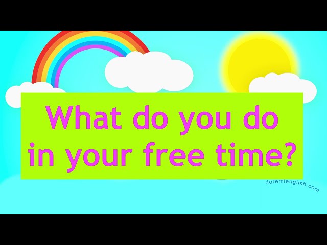 Activities song | Vocabulary song | Gabor's DoReMi English songs | What do you do in your free time?