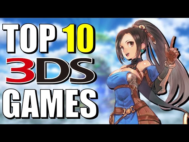 Top 10 BEST Nintendo 3DS Games