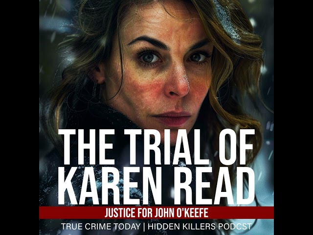 The Trial of Karen Read: Boyfriend Cop Murder Trial – MA v. Karen Read Day 26 Part 3