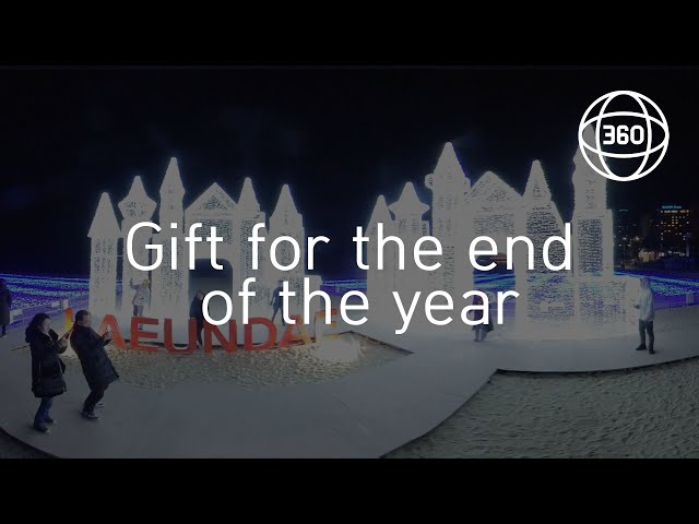 [360 in Korea] / To you who finish the year / Enjoy the night view together / VR / 360 Video