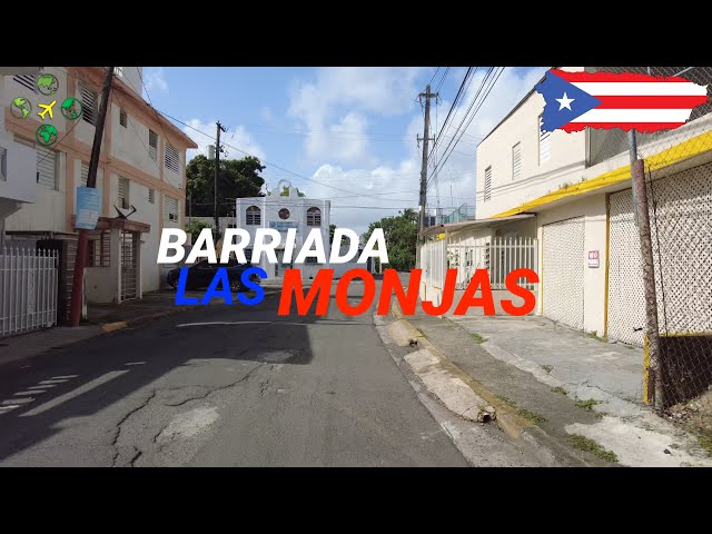 The Forgotten Barriada Las Monjas: Unveiling Puerto Rico's Neglected Area