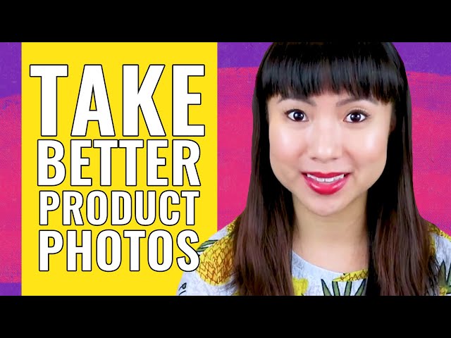 Product Photography Tips: Take Better Photos of Your Handmade Products 📸