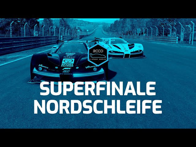#RCCOESport: Superfinale Nordschleife – Re-Live