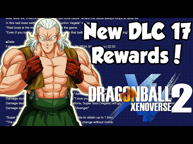 Xenoverse 2 New DLC 17 Raid Rewards & Details